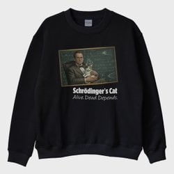 '‘Schrödinger's Cat'’ Sweatshirt
