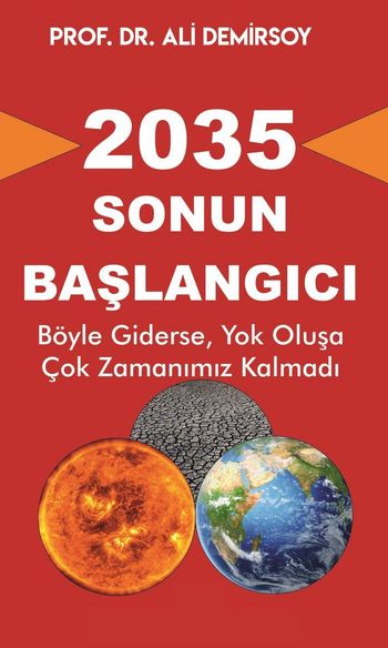 2035 - Sonun Başlangıcı