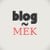Blog ~ Mek