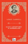Alice’s Adventures in Wonderland (Lewis Caroll)