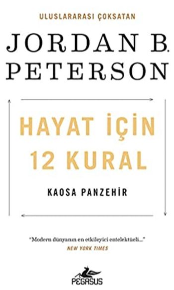 Hayat İçin 12 Kural: Kaosa Panzehir