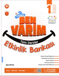 PALME 1.SINIF YANINDA BEN VARIM TÜM DERSLER ETKİNLİK BANKASI
