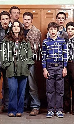 Freaks and Geeks