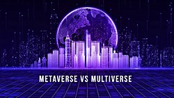 Multiverse ile Metaverse benzerlikleri ve farklılıkları nelerdir?