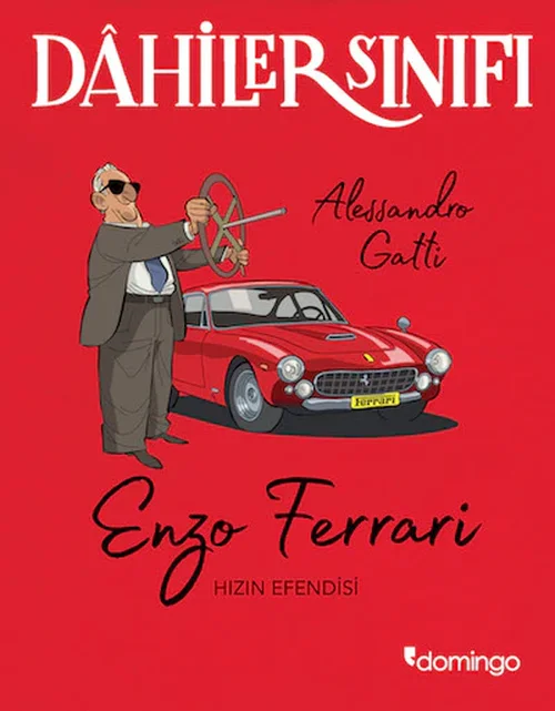 Dâhiler Sınıfı - Enzo Ferrari: Hızın Efendisi
