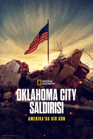 Oklahoma City Saldırısı: Amerika'da Bir Gün
