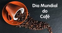 Hoje é o Dia Mundial do Café - Radio Cultura Xaxim