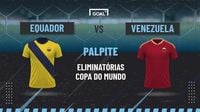 Palpite Equador x Venezuela - Eliminatórias - 21/03/2025 | Goal.com Brasil