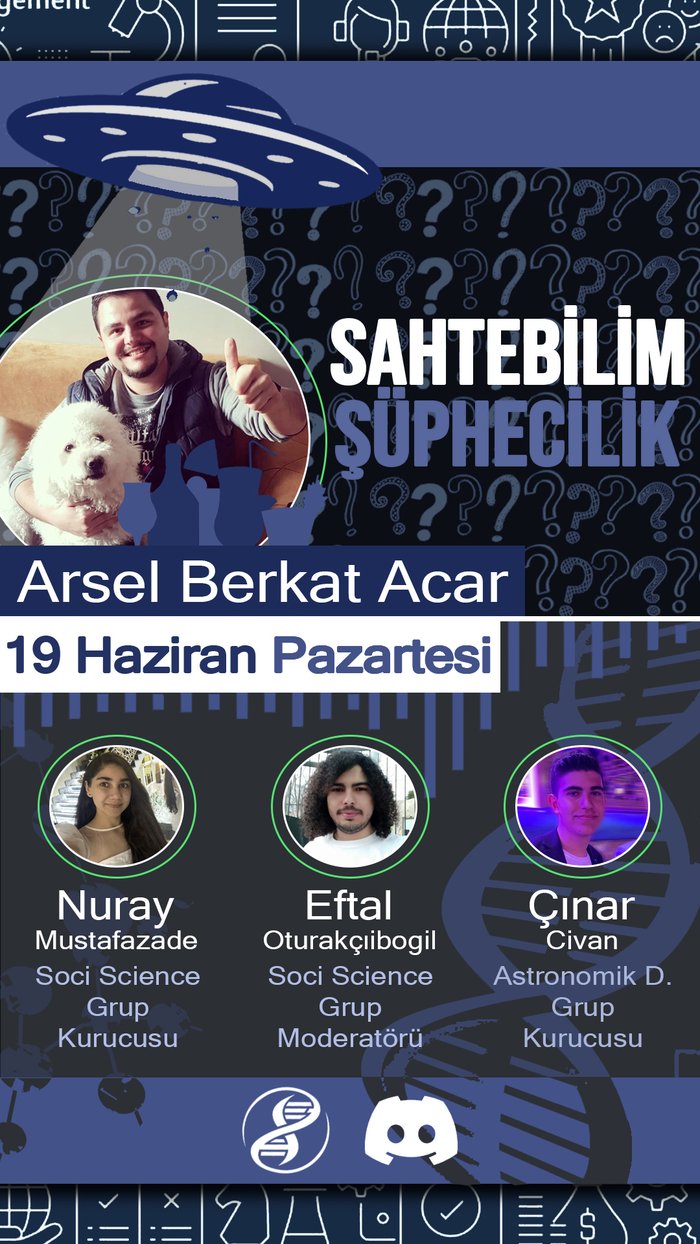 Arsel Berkat Acar ile Sahtebilim ve Şüphecilik