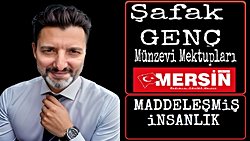 MADDELEŞMİŞ İNSANLIK