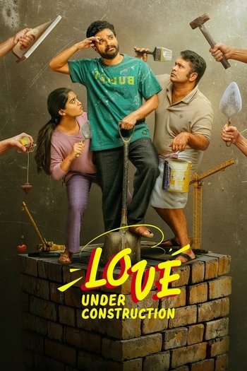 Love Under Construction