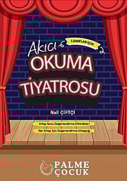 PALME ÇOCUK - AKICI OKUMA TİYATROSU (1.SINIF)