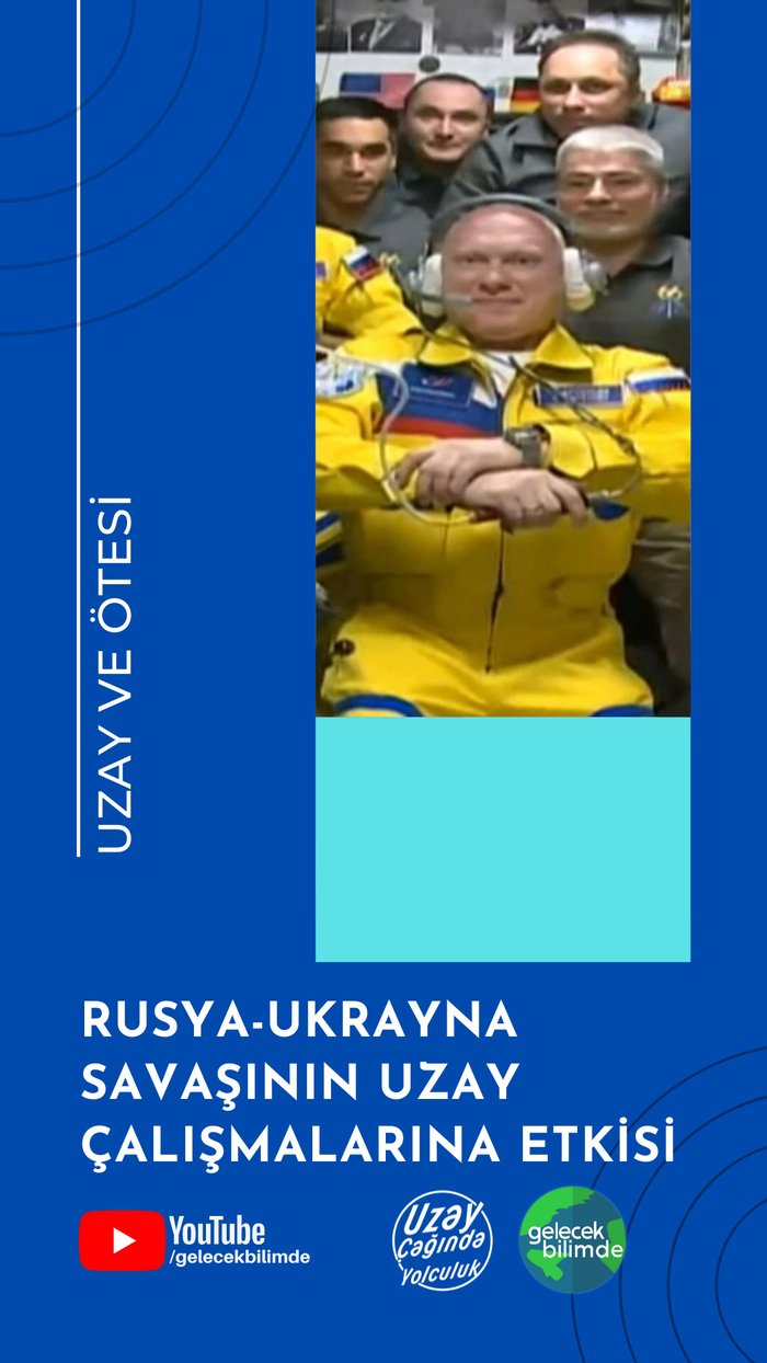 Rusya-Ukrayna Savaşı Uzay Endüstrisini Nasıl Etkiledi?