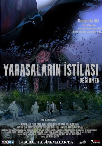 Yarasaların İstilası: Değirmen