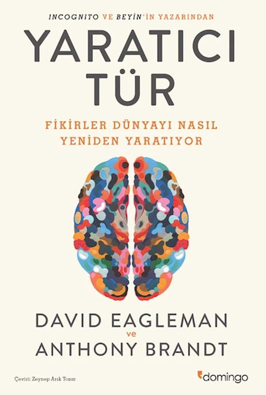Yaratıcı Tür: Fikirler Dünyayi Nasıl Yeniden Yaratıyor? - Agora Bilim ...