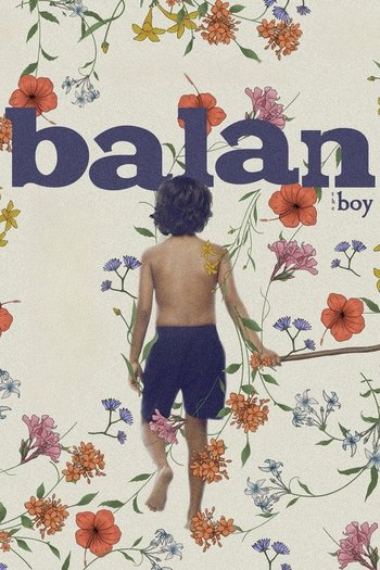 ബാലൻ - The Boy