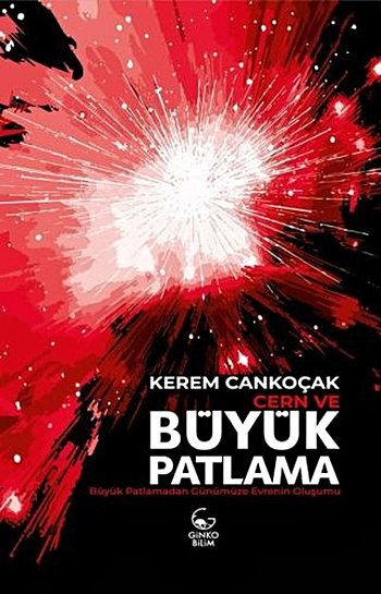 Cern ve Büyük Patlama
