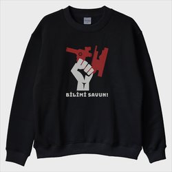 ''Bilimi Savun'' Sweatshirt