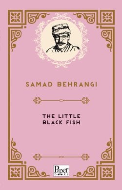 The Little Black Fish (Samed Behrengi)