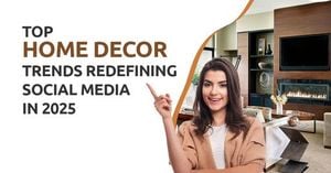 Home Decor Trends Of 2025 Emphasize Comfort And Personalization