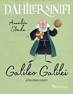 Dâhiler Sınıfı - Galileo Galilei