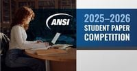 ANSI Student Paper Competition Challenges Students to Explore Standards: the Unseen Forces that Keep Our World Running
