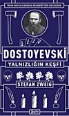 Dostoyevski: Yalnızlığın Keşfi