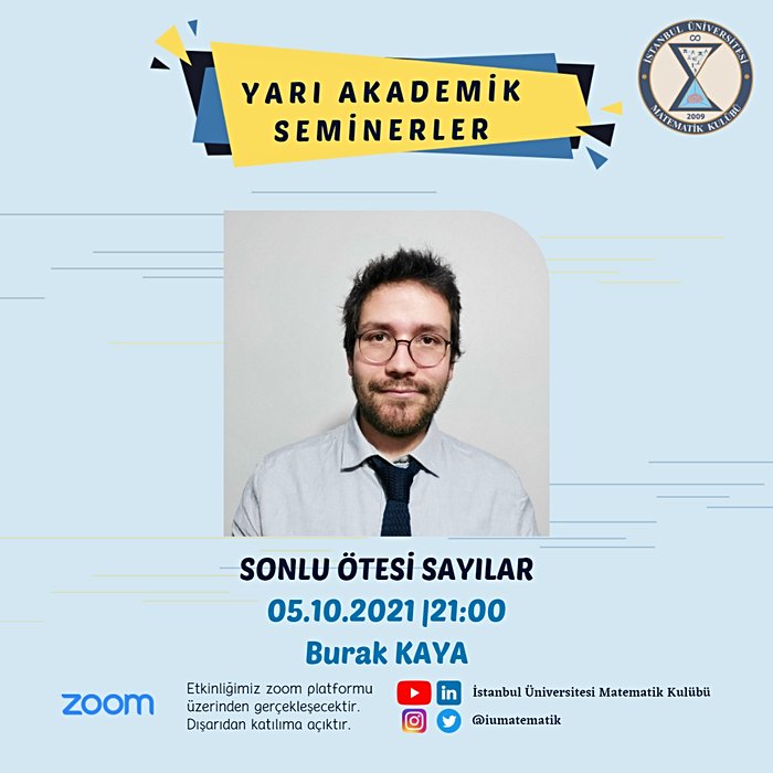 Yarı Akademik Seminer - Burak Kaya - Sonlu Ötesi Sayılar