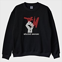 ''Bilimi Savun'' Sweatshirt