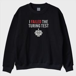 “Turing Test” Sweatshirt