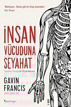 İnsan Vücuduna Seyahat: Tepeden Tırnağa Bir Büyük Macera
