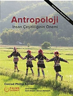 ANTROPOLOJİ İNSAN ÇEŞİTLİLİĞİNİN ÖNEMİ
