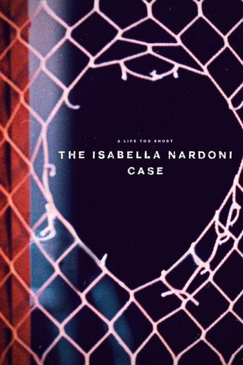 Kısacık Bir Ömür: Isabella Nardoni Vakası