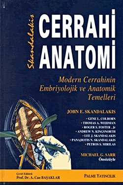 Cerrahi Anatomi 2 Cilt (Skandalakis)