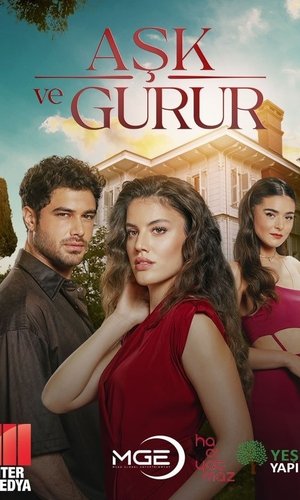 Aşk ve Gurur