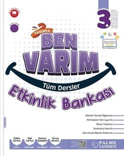 3.SINIF YANINDA BEN VARIM TÜM DERSLER ETKİNLİK BANKASI