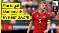 Nations League: Portugal - Dänemark live auf DAZN | DAZN News DE