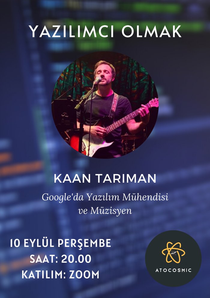 Google Yazılım Mühendisi Kaan Tarıman ile "Yazılım" Üzerine Söyleşi
