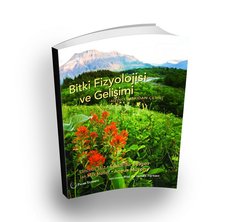Bitki Fizyolojisi ve Gelişimi