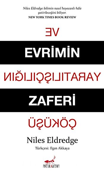 Evrimin Zaferi ve Yaratılışçılığın Çöküşü