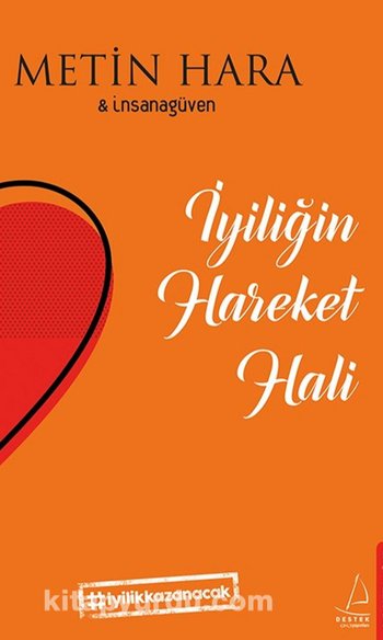 İyiliğin Hareket Hali