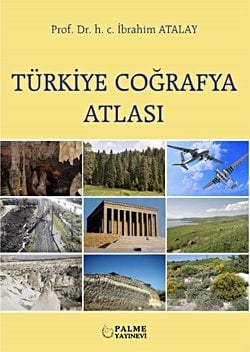 TÜRKİYE COĞRAFYA ATLASI