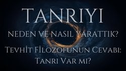 Tanrıyı Neden Ve Nasıl Yarattık?
