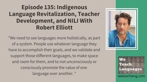 Language Learning And Revitalization: A Global Perspective