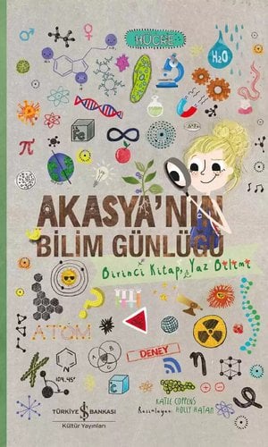 Akasya’nın Bilim Günlüğü