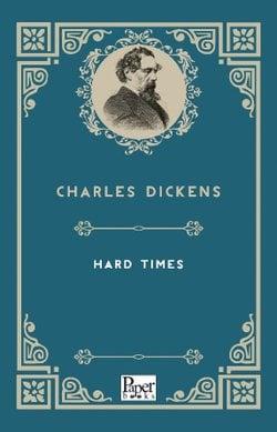 Hard Times (Charles Dickens)