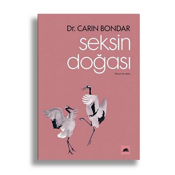 Seksin Doğası (Dr. Carin Bondar)