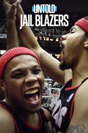 Perde Arkası Jail Blazers