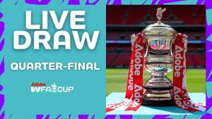 Emirates FA Cup Quarter-Final Draw Scheduled March 2