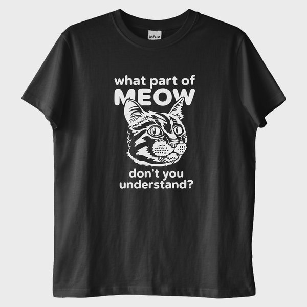 "MEOW YOU!" T-Shirt
